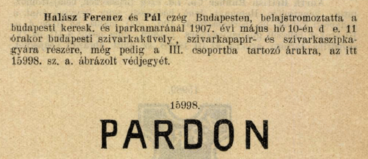 1907.05.10. Pardon papír és hüvely 1907.05.10. Pardon papír és hüvely