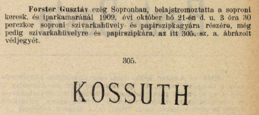 1909.10.21. Kossuth hüvely és szipka 1909.10.21. Kossuth hüvely és szipka