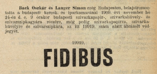 1909.11.24. Fidibus papír és hüvely 1909.11.24. Fidibus papír és hüvely