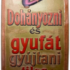 Dohányozni tilos!
