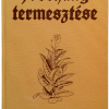 Borsos: A dohány termesztése