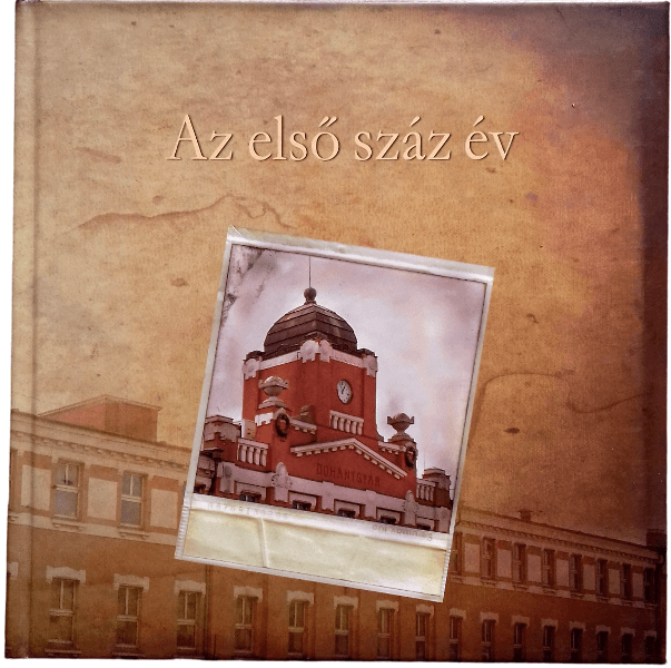 Az első száz év - Pécsi Dohánygyár Az első száz év - Pécsi Dohánygyár