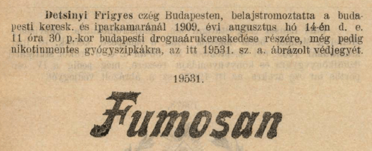 1909.08.14. Fumosan szipka