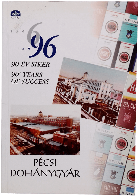Pécsi Dohánygyár 1906-1996