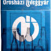 Orosházi Üveggyár 3.