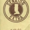 Senator Extra cigarettahüvely 1.