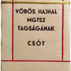 Vörös Hajnal MGTSZ Tagságának